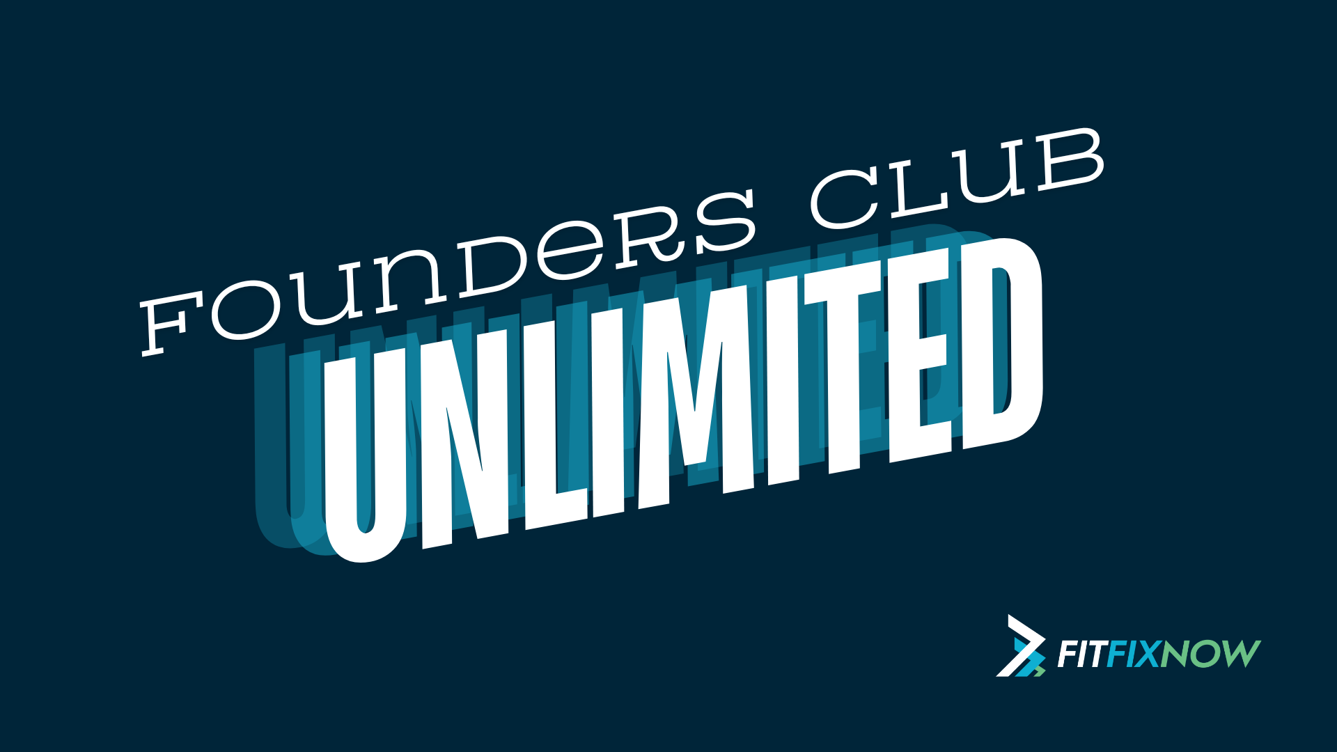 Founders Club Unlimited Annual Membership FitFixNow