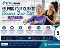 Part 2: Helping Your Clients Become Their Best 2 (5* CEU Hours)